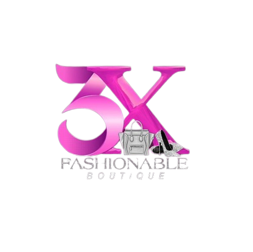 3x fashionable